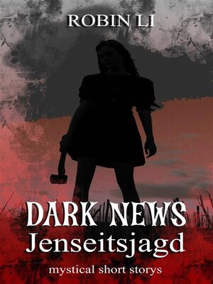 cover image of Dark News--Jenseitsjagd